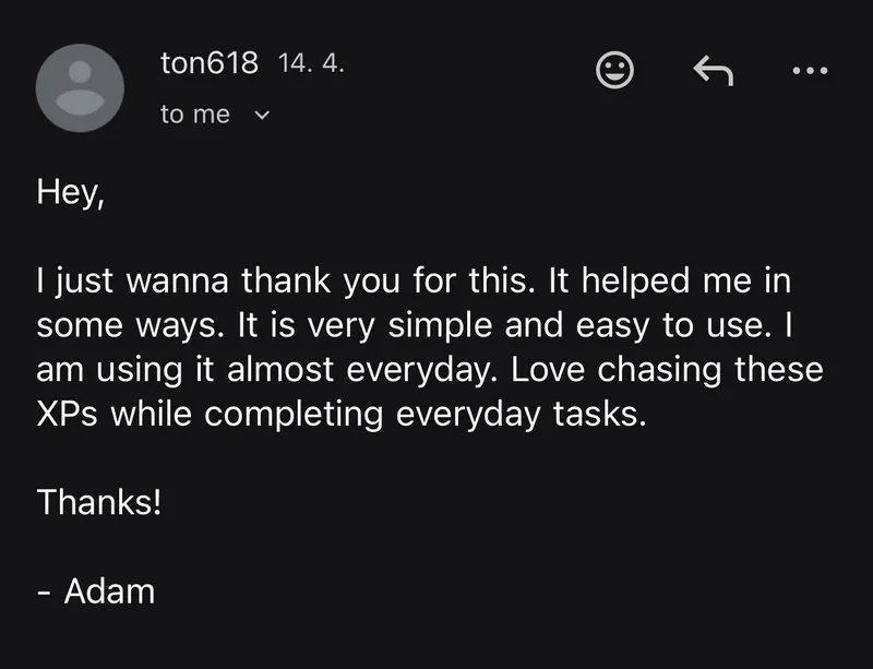 Adam testimonial — using it almost everyday, love chasing XPs